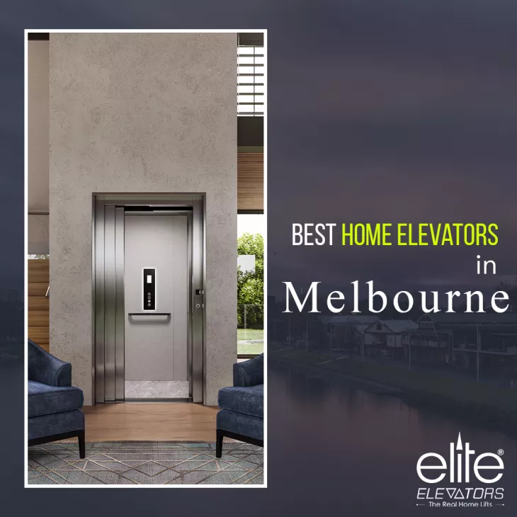 Home Elevators in Melbourne