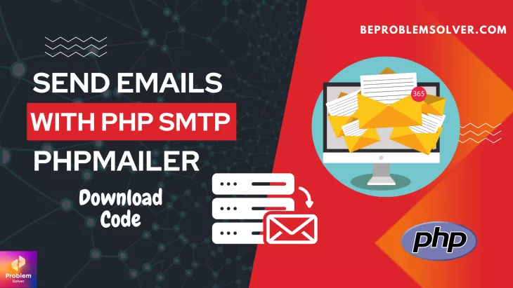 Send Emails with PHP SMTP PHPMailer
