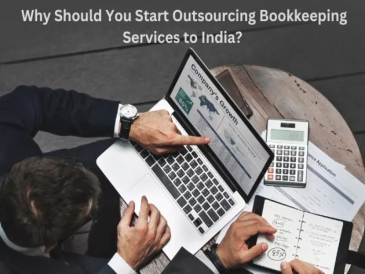 Why Should You Start Outsourcing Bookkeeping Services to India?