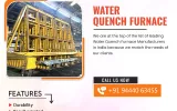 Water Quench Furnace